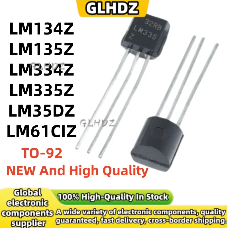 TO-92 10Pieces LM134Z LM135Z LM334Z LM335Z LM35DZ LM61CIZ Brand New In The Warehouse