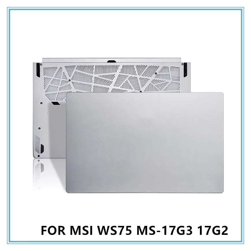 

Новинка для ноутбука MSI WS75 MS-17G3 17G2, задняя верхняя крышка с ЖК-дисплеем/подставка для рук, рамка клавиатуры/нижняя крышка/петли
