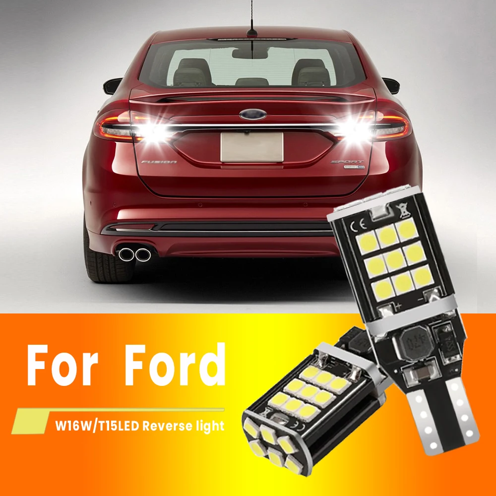 

2x For Ford Fusion 2002 2003 2005 2008 2009 2010 2011 2012 2014 2015 LED Reverse Light Blub Lamp W16W T15 921 Canbus White