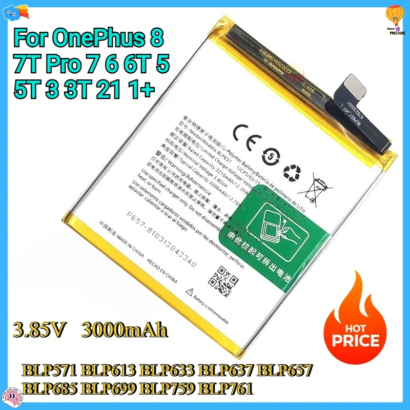 

Новый аккумулятор One Plus для OnePlus 1 1+ 8 7T 5 5T 7p 6 6T 3 3T 2 BLP571 BLP613 BLP633 BLP685 BLP699 BLP759 BLP761 BLP637 BLP657
