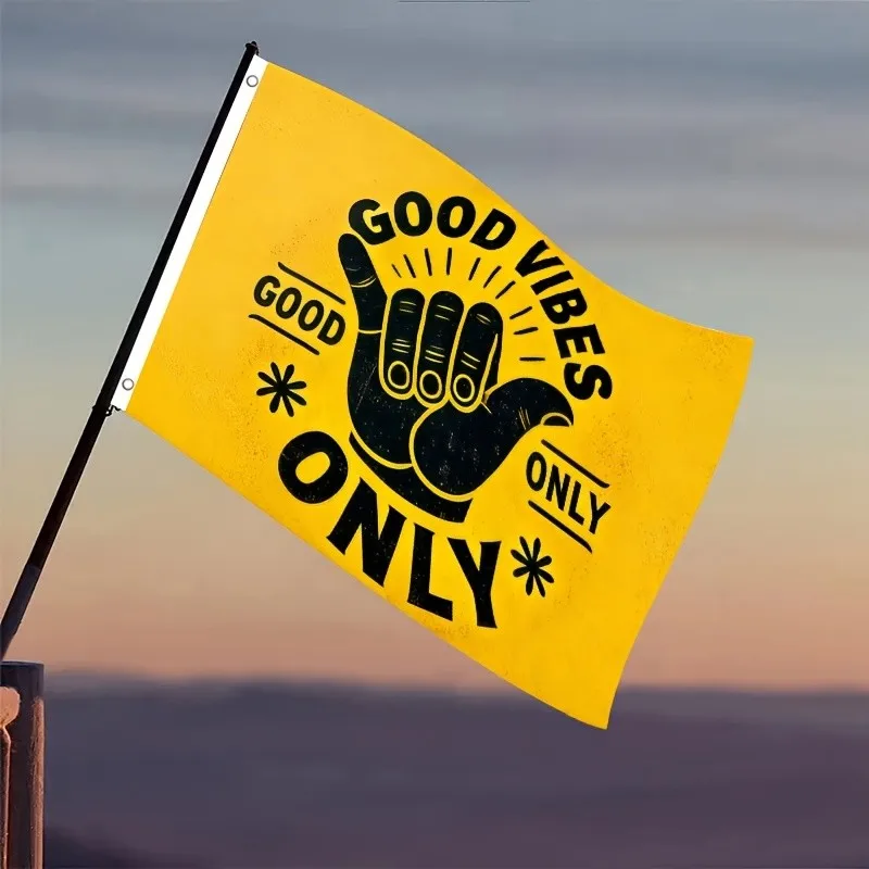 Good Vibes Only Shaka Hand Flag, Single-Sided Outdoor Courtyard Decorative Hanging Flag