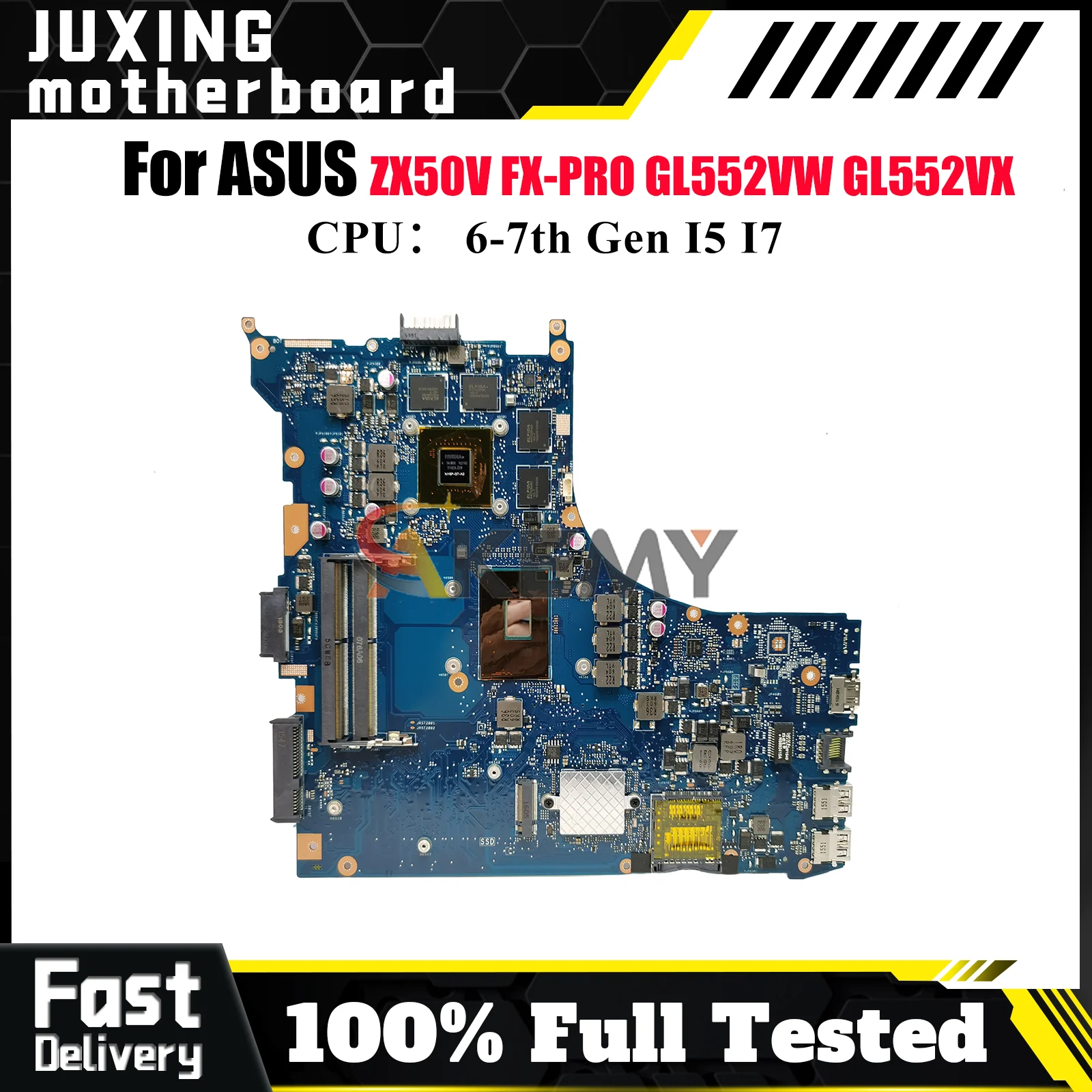 

GL552VX Laptop Motherboard For ASUS ROG GL552VX GL552V FX-PRO ZX50V GL552VXK Notebook Mainboard With I5 I7 CPU 100% tests OK stk