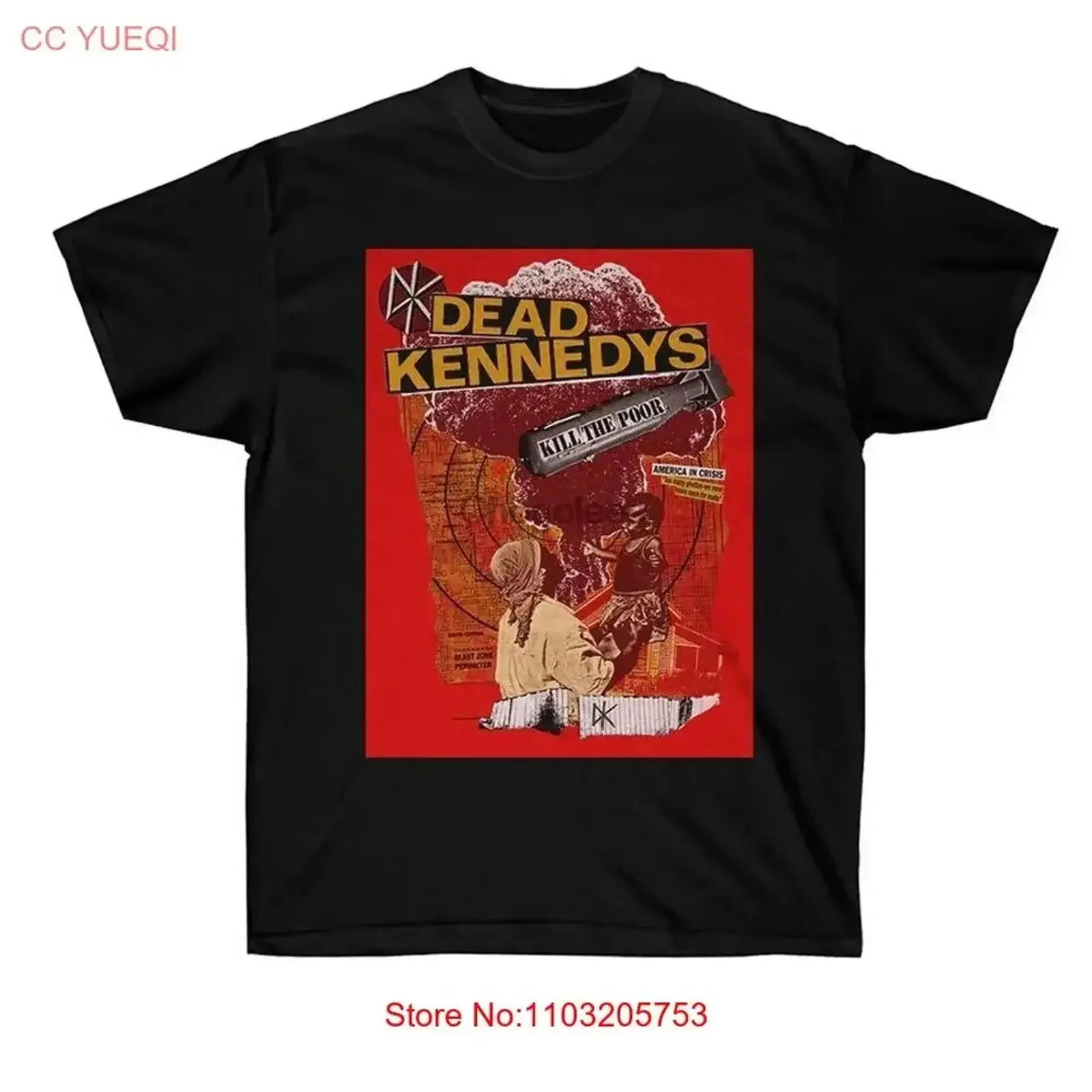 

Dead Kennedys Kill The Poor T shirt Full Size S 5XL vintage Washed Stylish Versatile homme Stretched graphic vintage Washed