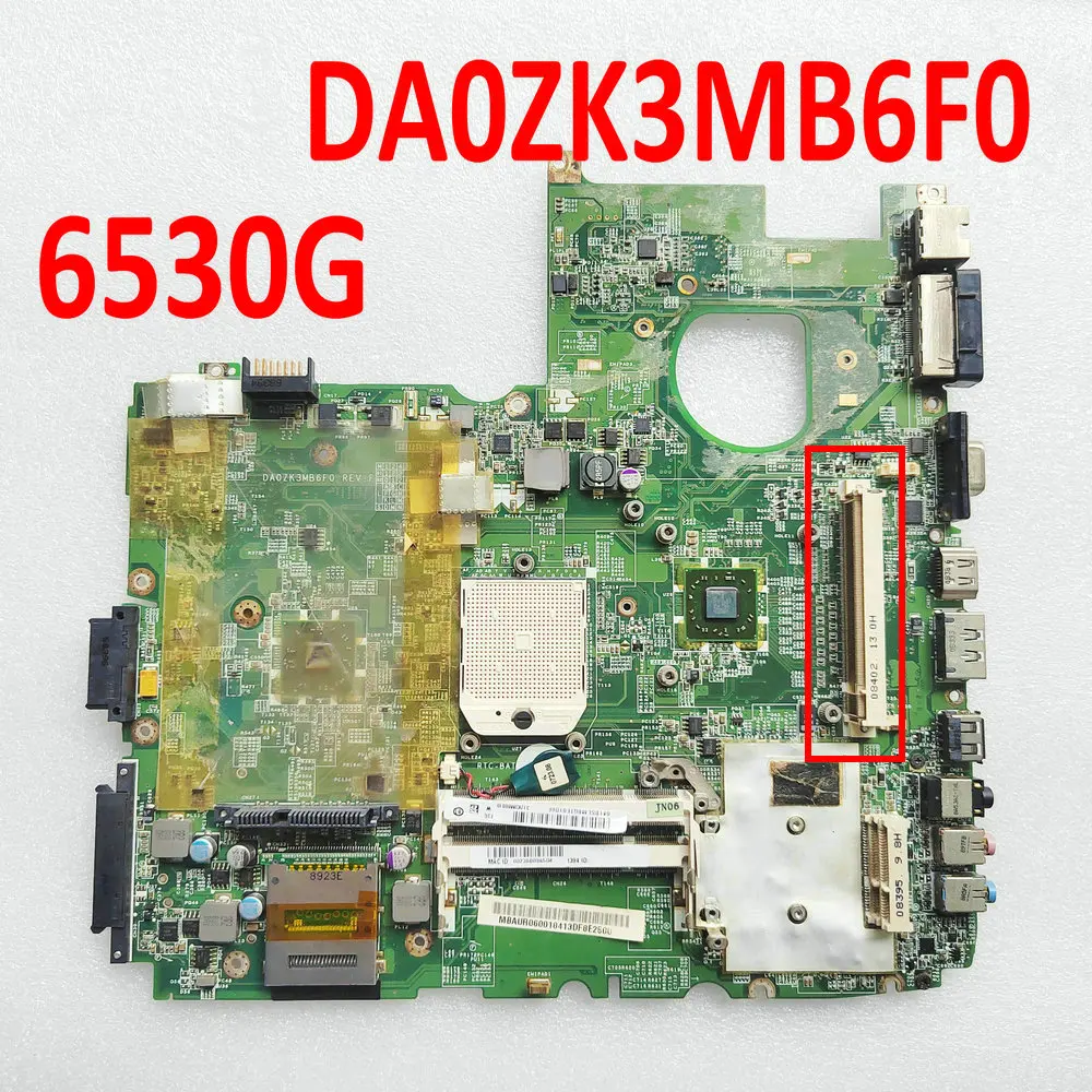 

Материнская плата DA0ZK3MB6F0 для ноутбука Acer Aspire 6530 6530G, материнская плата DDR2