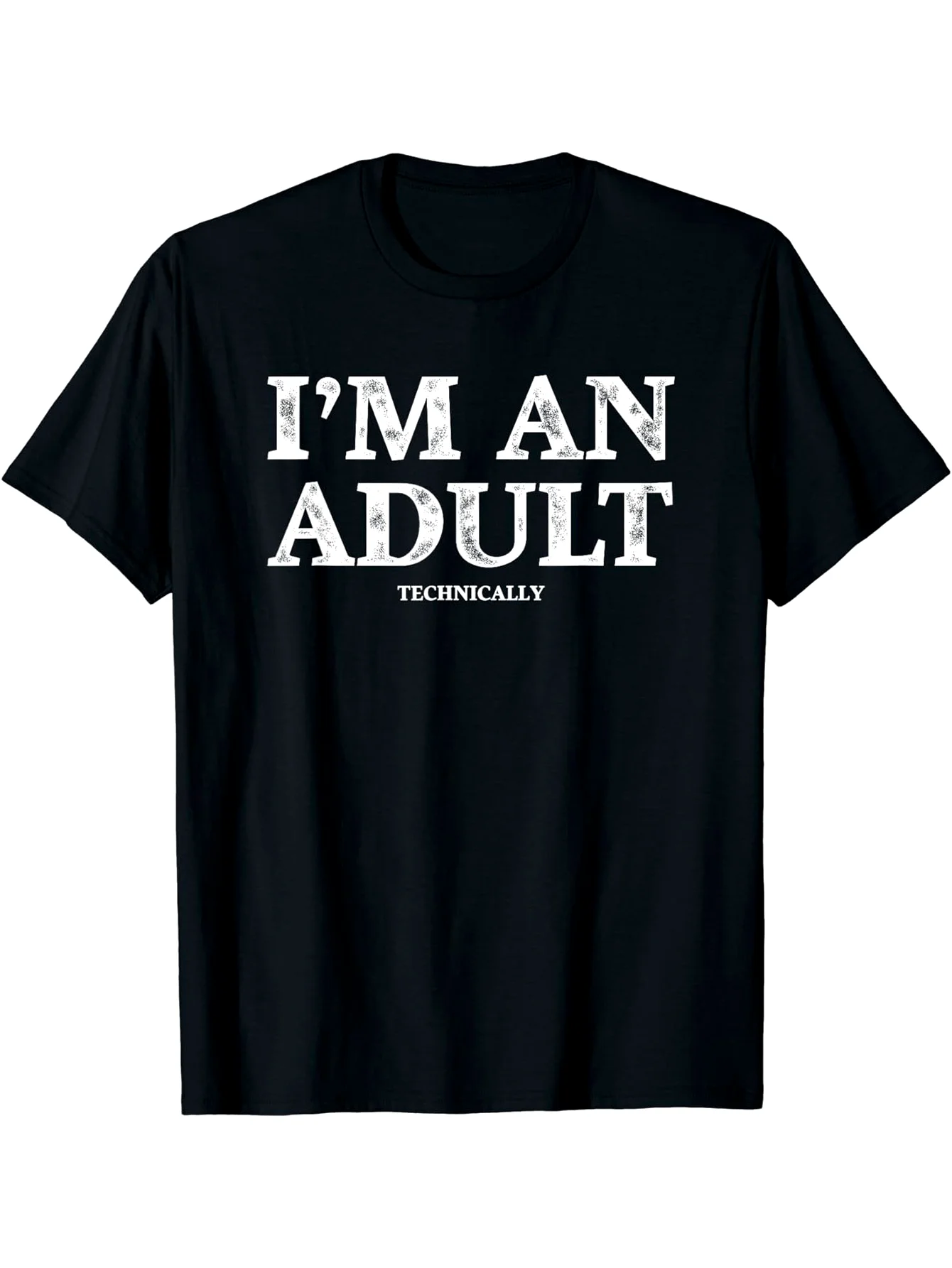 Funny Men's Black Graphic T-Shirt I'M an Adult Technically Bold Letter Print Distressed Typography Humor Statement Design 100% Cotton Heavyweight Short Sleeve Casual Streetwear Tee