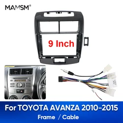 MAMSM For TOYOTA AVANZA 2010 2011 2012 2013 2014 2015 2din Car Player Frame Radio Android DVD Panel Wire harness Adapter Kit