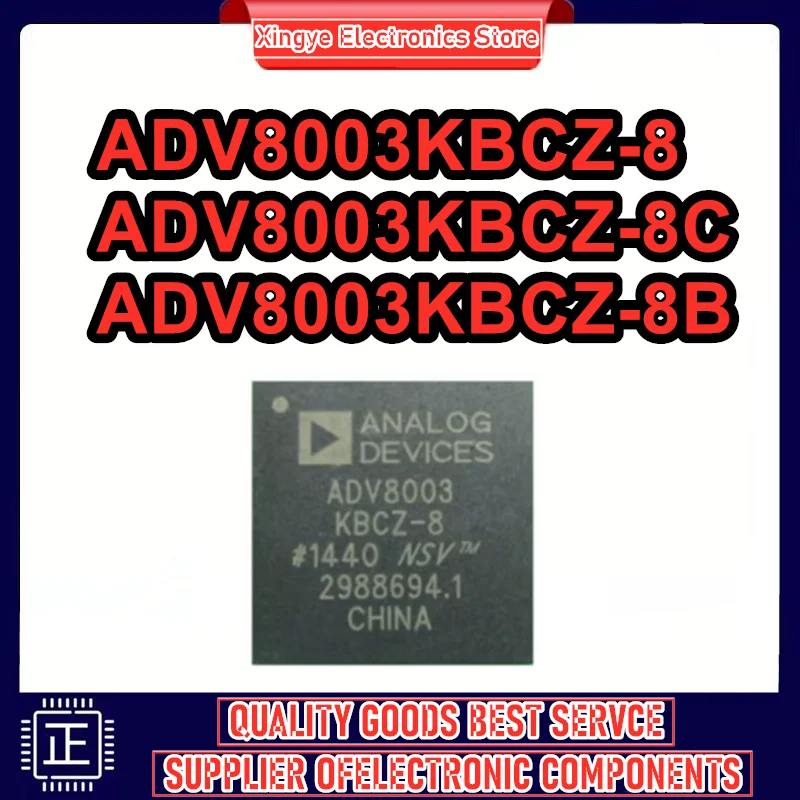 ADV8003KBCZ-8C ADV8003KBCZ-8 ADV8003 KBCZ-8B ADV8003KBCZ-8B BGA IC Chip 100% nuevo Original en stock