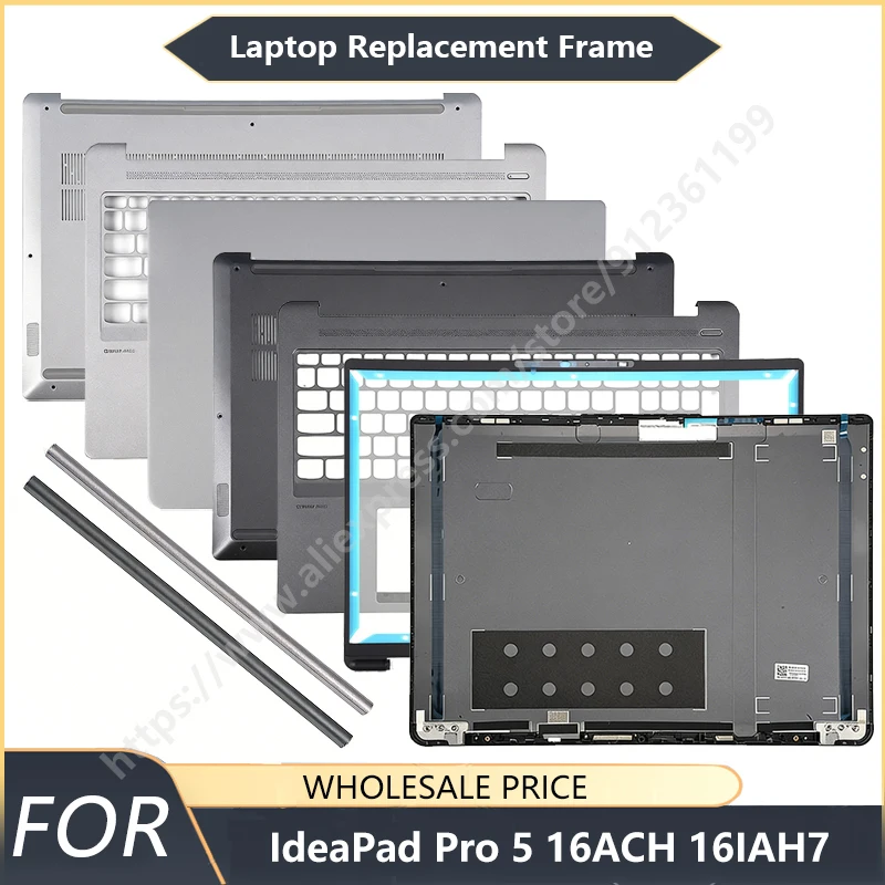 

NEW For IdeaPad Pro 5 16ACH IAH7 ARH7 2021/2022 Laptop LCD Back Cover Front Bezel Palmrest Bottom Case replacement parts Hinge