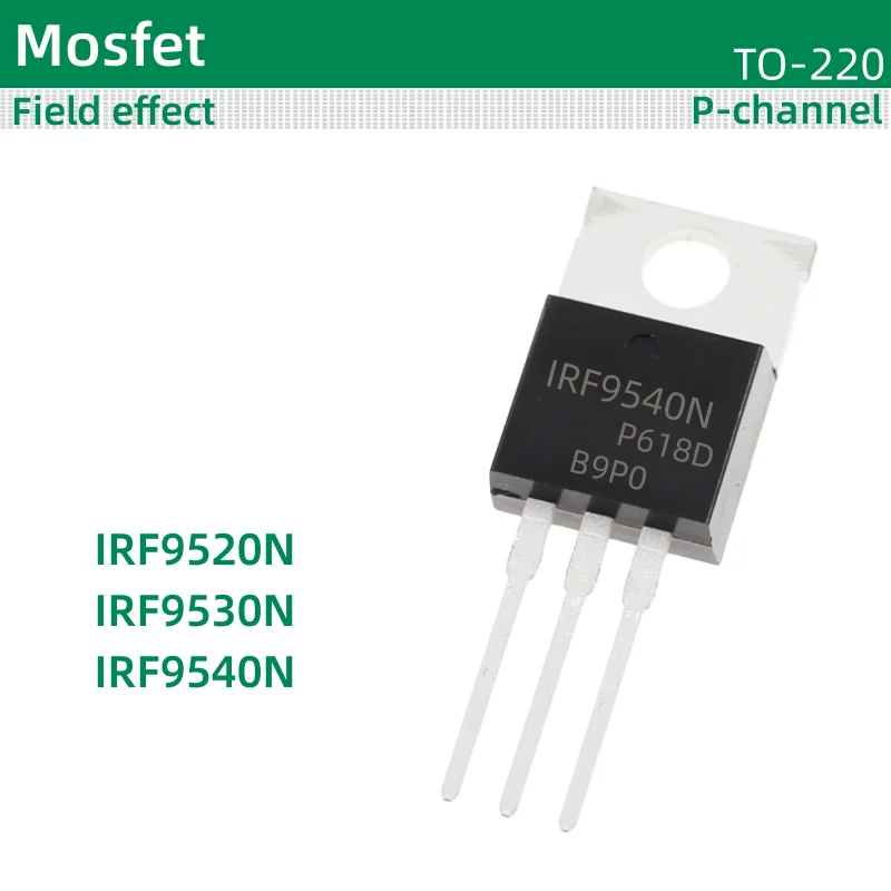 10pcs/lot MOS field-effect TO-220 package IRF9520N IRF9530N IRF9540N F9520N F9530N F9540N