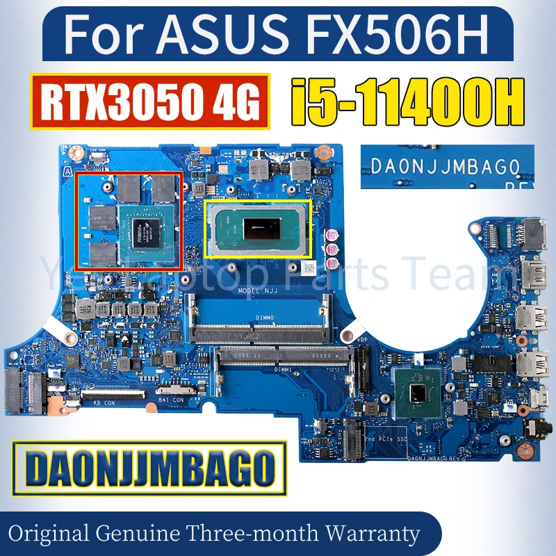 DA0NJJMBAG0 For ASUS FX506H Laptop Mainboard SRKT1 i5-11400H RTX3050 4G GN20-P1-A1 Notebook Motherboard