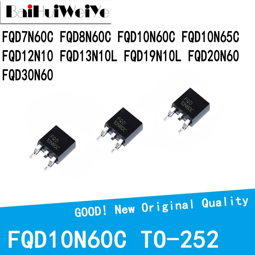 10PCS/LOT FQD12N10 FQD10N65C FQD13N10L FQD19N10L FQD20N60C FQD30N06 TO-252 New Good Quality Chipset