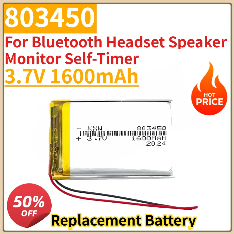 

New 3.7V 1600mAh 803450 Polymer Lithium Battery Replacement Battery for Bluetooth Headset Speaker Monitor Self-Timer