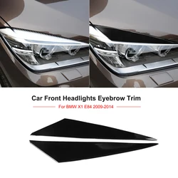 BMW X1 E84 2009-2014 피아노 블랙 자동차 전면 헤드라이트, 눈썹 눈꺼풀 커버 트림, 자동차 외부 튜닝 액세서리, 2 개