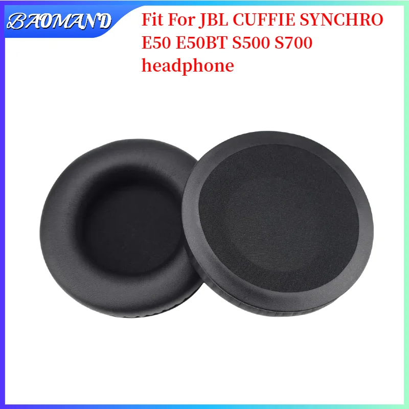 

BAOMAND 1 Pair Replacement Foam Ear Pads Pillow Cushion Cover For JBL CUFFIE SYNCHRO E50 E50BT S500 S700 Headphone Headset