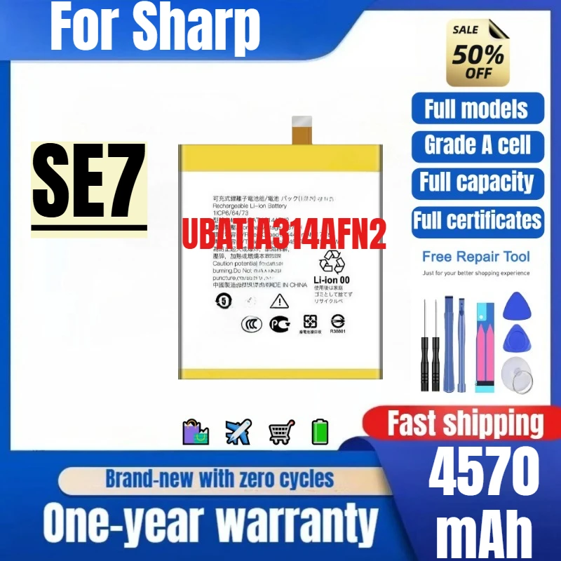 

UBATIA314AFN2 for Sharp SE7 Mobile Phone Battery 0 Cycle High Quality High Capacity Replacement Bateria Grade A Cell with Tools