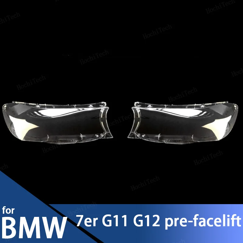 

Car Headlight Headlamp Light Lampshade Glass Lens Case Protective Shell Cover For BMW 7 Series G11 G12 pre-facelift 2016-2018