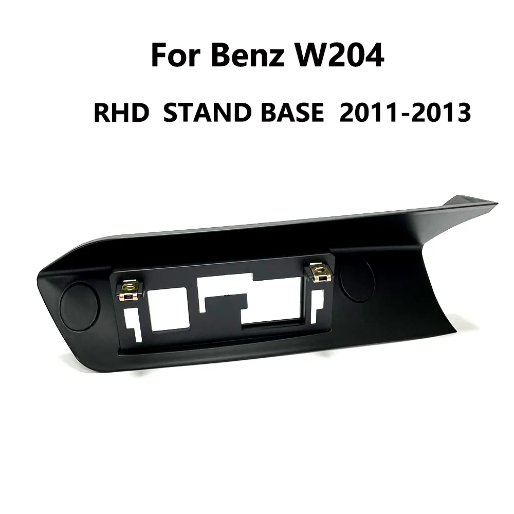 W204 NTG4.5 Android Screen Stand base For Mercedes Benz 2011-2013 RHD 10.25inch 12.3inch Display Refitted Fixing Frame