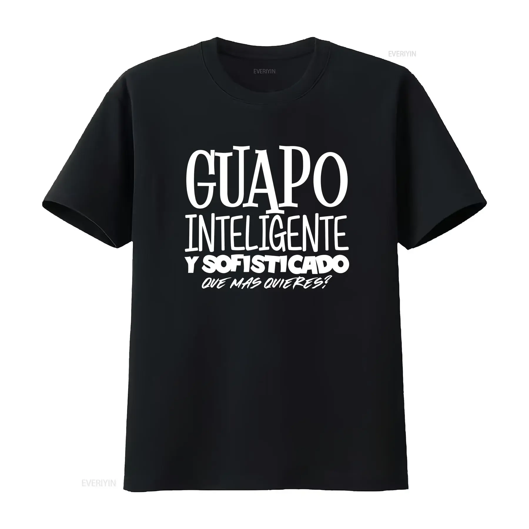 Футболка с надписью «Guapo Inteligente y Sofisticado Que Mas Quieres» (Забавная испанская футболка Cholo Espanol) черная, с разными цветами шрифта, для взрослых