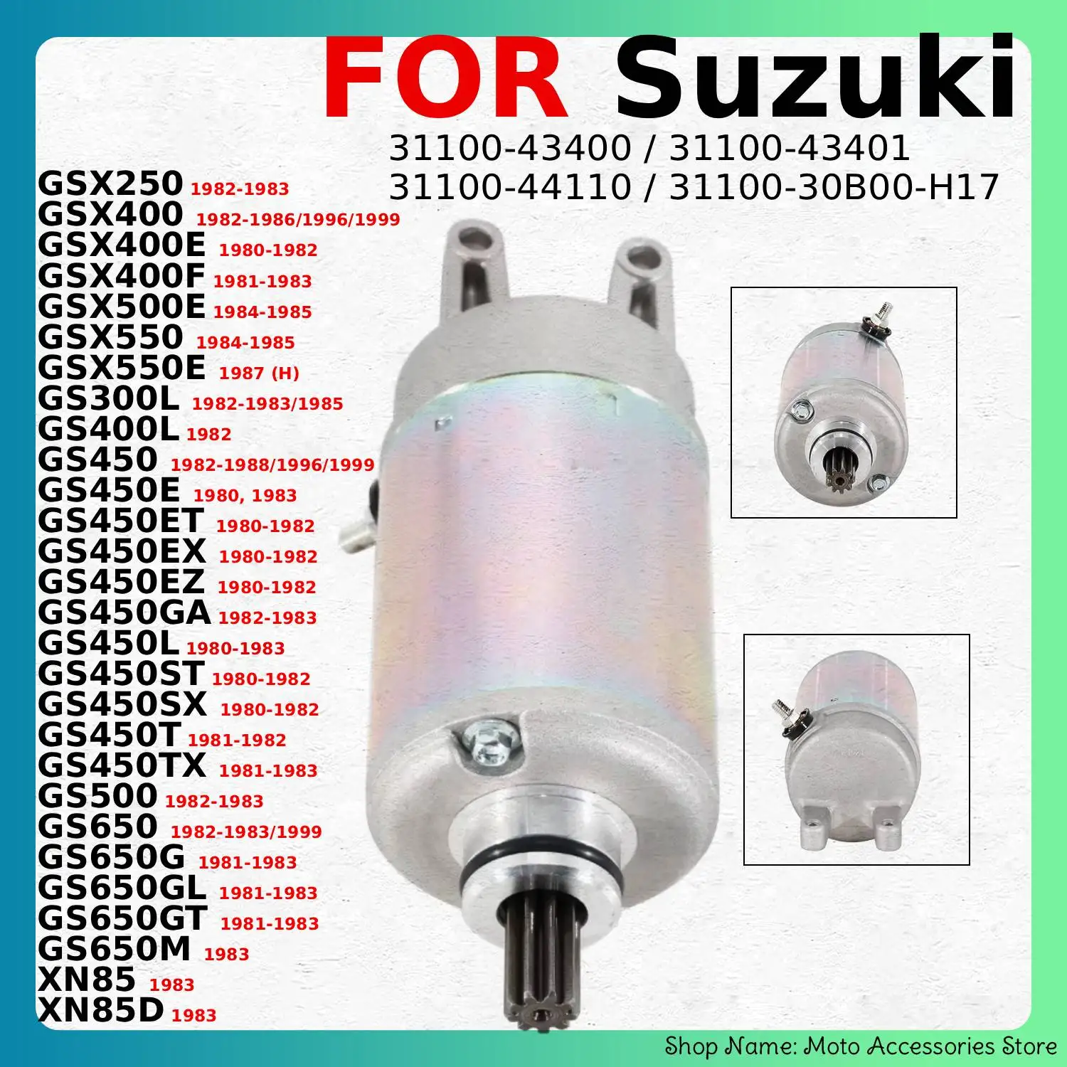 

Motorcycle Starter Motor For Suzuki GS450 GS450E ET EX EZ GA L ST SX T TX XN85 XN85D 31100-43401 / 31100-44110 / 31100-30B00-H17