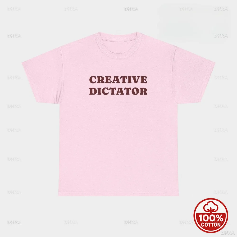 Creative Dictator T-Shirt Unisex Funny Design Studio Sarcasm Graphic Cotton Tee
