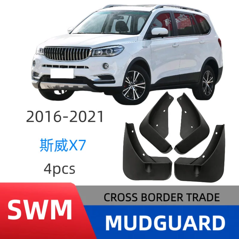 

4PCS For SWM X7 2016-2021 Mudguard Front and Rear Automotive Parts Splash Proof Cars Mudguard Mud Flaps Wheel Guards Accessories
