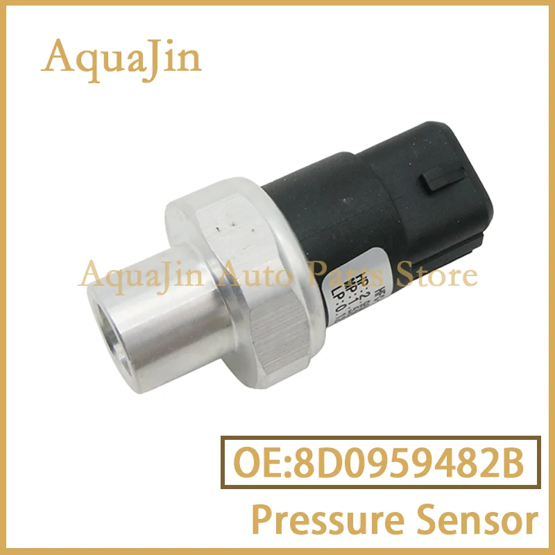 

8D0959482B Air Conditioning Pressure Switch Sensor For VW Passat Audi A4 S4 A6 A8 RS4 ASW27000S 351028101 4B0260401D 8D0959482A