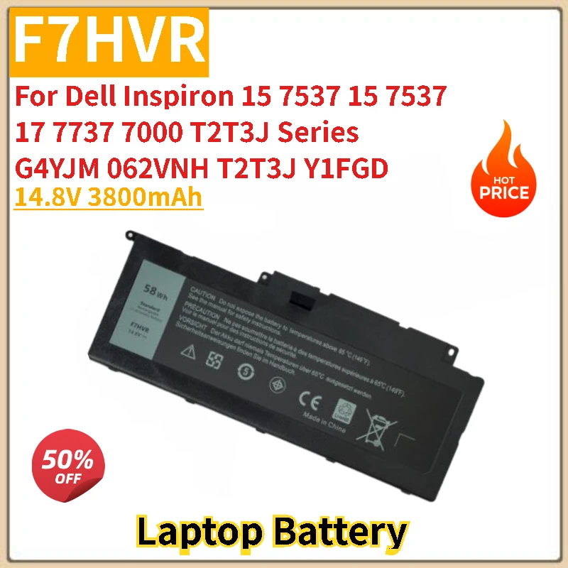 

100% новый аккумулятор для ноутбука F7HVR 14,8 В 3800 мАч для Dell Inspiron 15 7537 15 7537 17 7737 7000 T2T3J серии T2T3J Y1FGD высокого качества