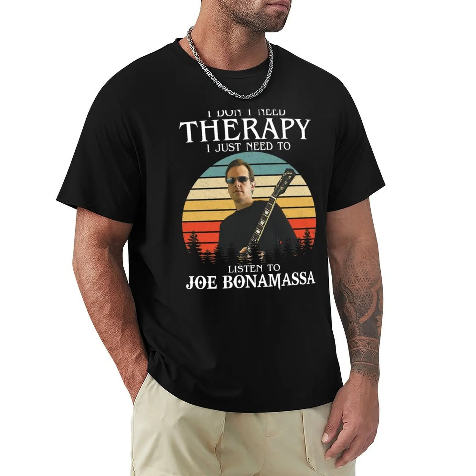 

Ich brauche keine Therapie, ich muss nur Joe Bonamassa hren T-Shirt plus size clothes Anime t-shirt mens fashion
