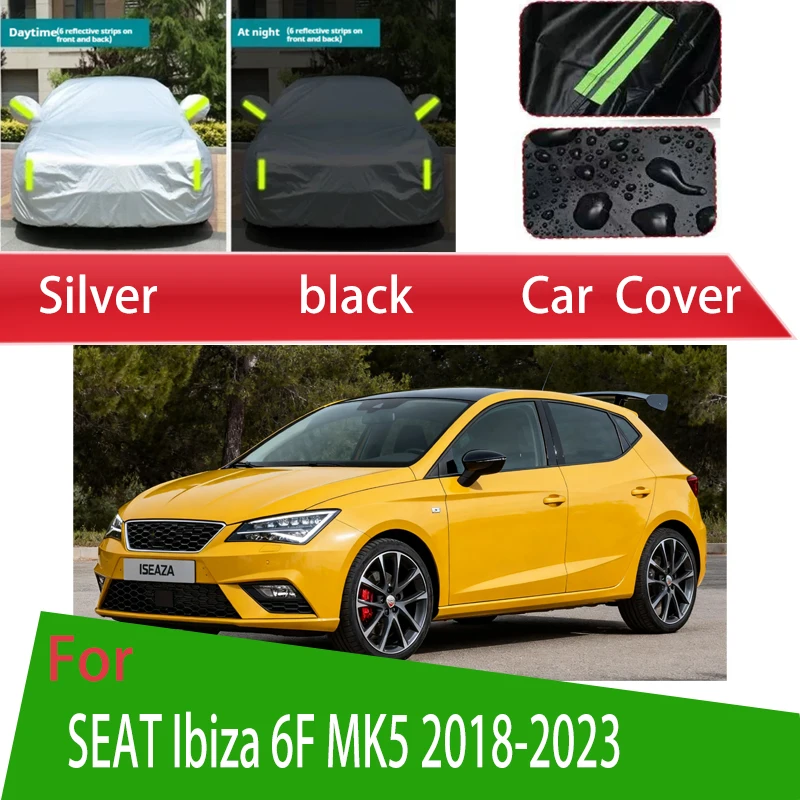 

For SEAT Ibiza 6F MK5 2018-2025 Outdoor Protection Full Car Covers Snow Cover Sunshade Waterproof Dustproof Exterior Car accesso
