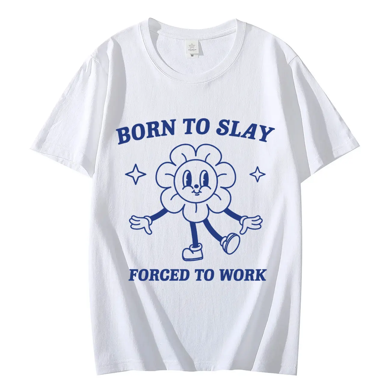 

Born To Slay Funny Meme Graphic T Shirts Men's Women's Fashion O-Neck Short Sleeve T-shirt Summer 100%cotton Oversized T-shirts