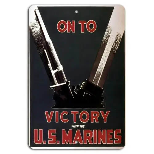 On to Victory with the U.S. Marines: Bold and Unyielding-Aluminum-tin sign