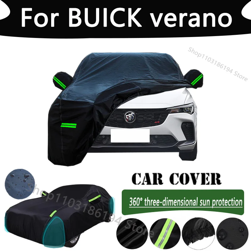 

For BUICK verano Outdoor Protection Full Car Cover Snow Covers Rainwater Sunshine Dustproof Scratches Car Cover