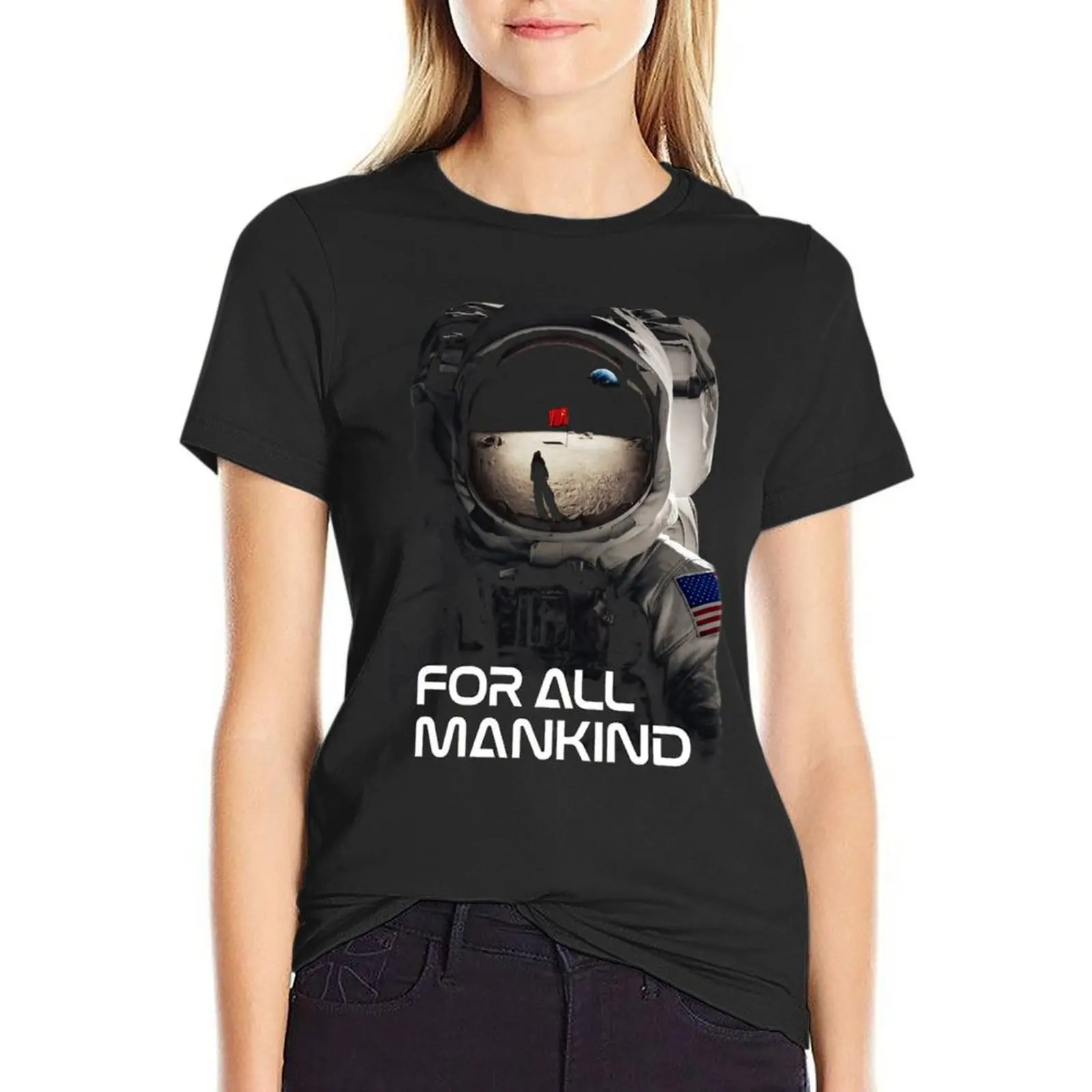 

For All Mankind Tv Show T-Shirt oversized aesthetic clothes graphics tops cotton t shirts Women