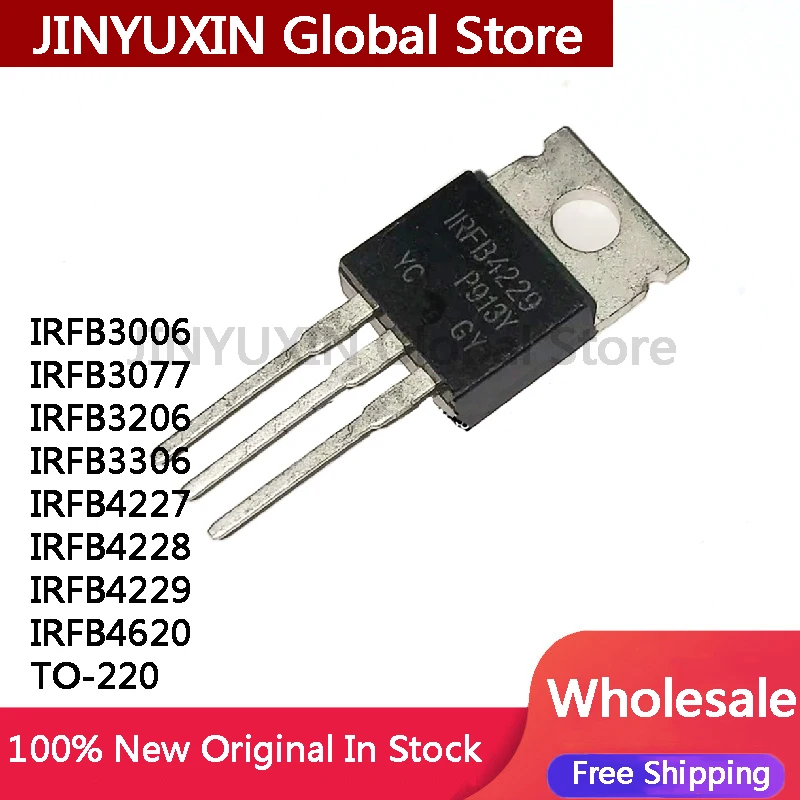 10 peças irfb3006 irfb3077 irfb3206 irfb3306 irfb4227 irfb4228 irfb4229 irfb4620 to-220 chip ic em estoque atacado