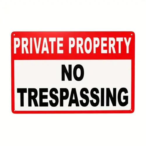 الممتلكات الخاصة لا ممارسة التعدي على المعدن 8 × 12 علامة معدنية جديدة