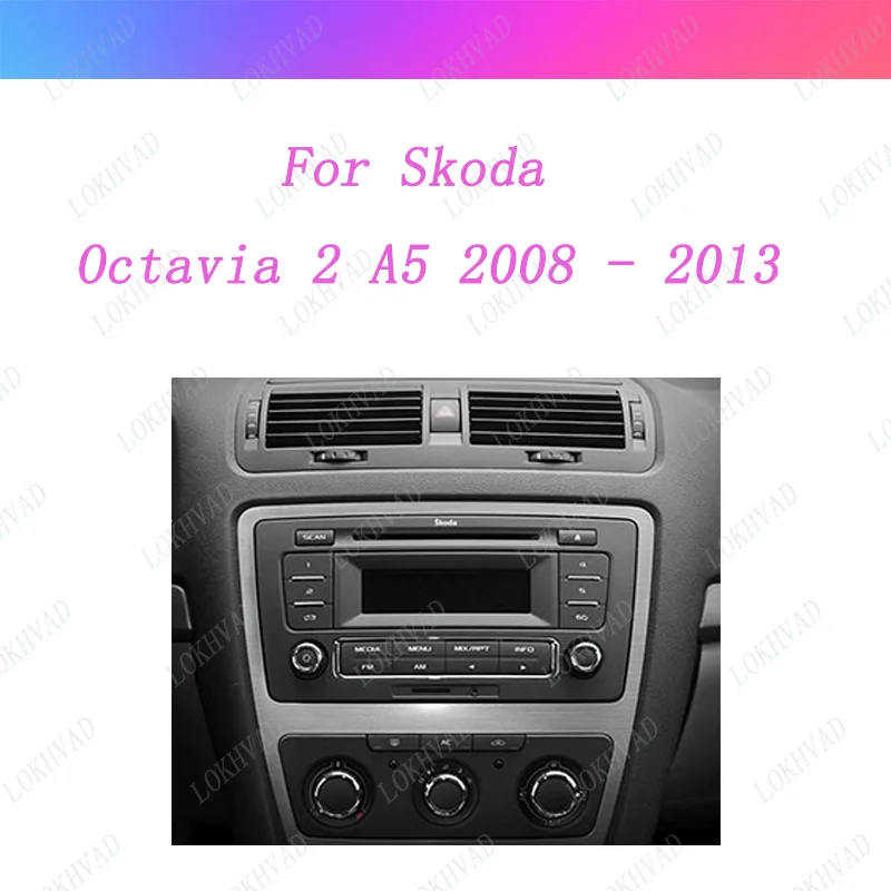 สําหรับ Skoda Octavia 2 A5 2008-2013 10 นิ้วรถวิทยุ Android MP5 Player แผงปลอกกรอบ 2din หัวหน่วย Fascia สเตอริโอ Dash ฝาครอบ