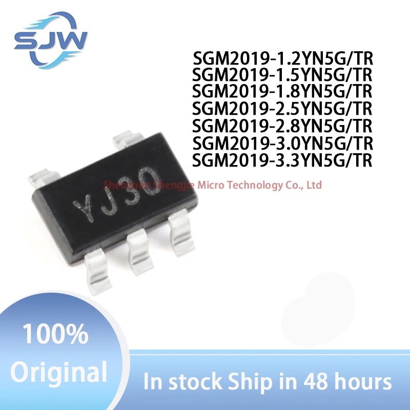 

SGM2019-1.2/1.5/1.8/2.5/2.8/3.0/3.3YN5G/TR screen printing YJ12 YJ15 YJ18 YJ25 YJ28 YJ30 YJ33 SOT23-5 Linear regulator