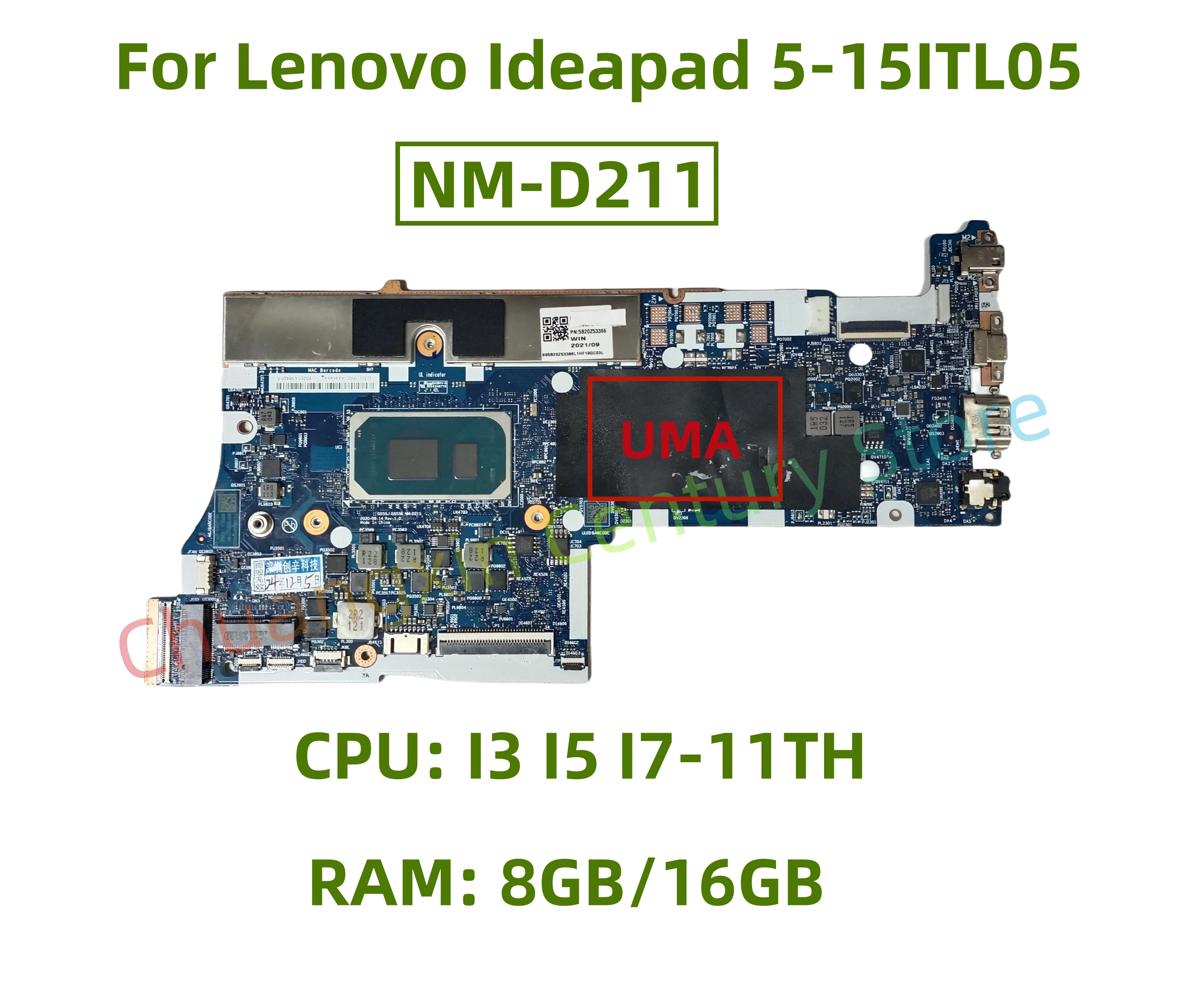 NM-D211 motherboard for Lenovo Ideapad 5-15ITL05 laptop with CPU: I3 I5 I7-11TH UMA RAM: 8GB/16GB 100% test ok shipment