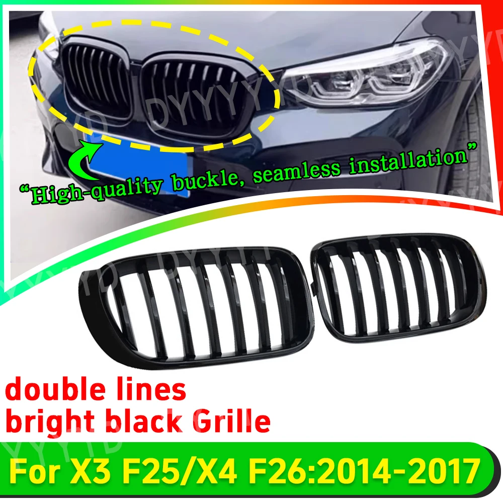 

Car Racing Grills for BMW X3 X4 F25 F26 2014-2017 Racing Grills Styling Frot Kidney single-line bright black Grill Accessories