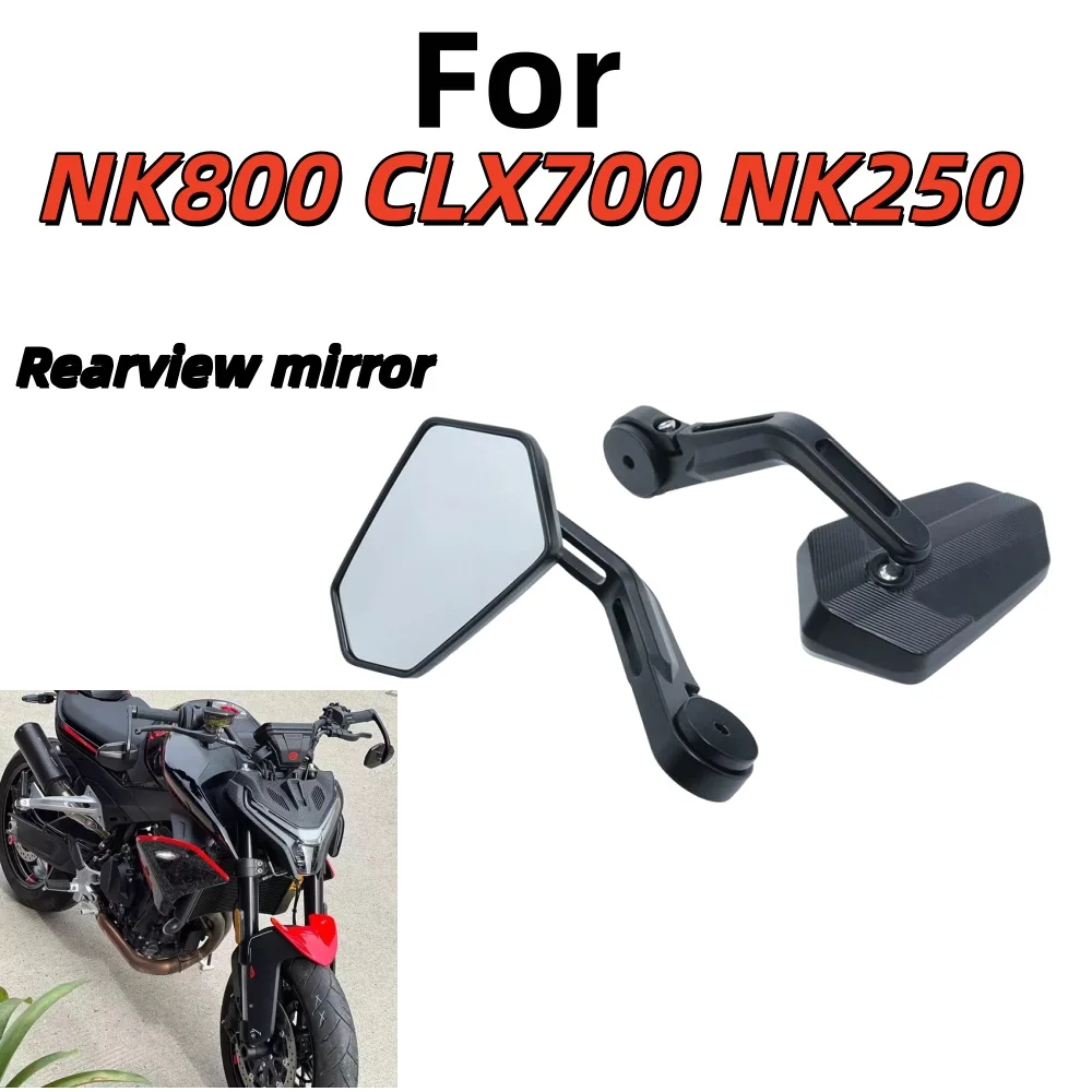 Compatible with NK800 modification parts, combat handlebar mirror, CLX700 new NK250 rearview mirror/reflector accessories