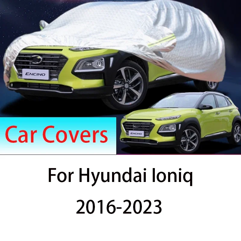 

For Hyundai Ioniq Outdoor Protection Full Car Covers Snow Cover Sunshade Waterproof Dustproof Exterior Car cover protection