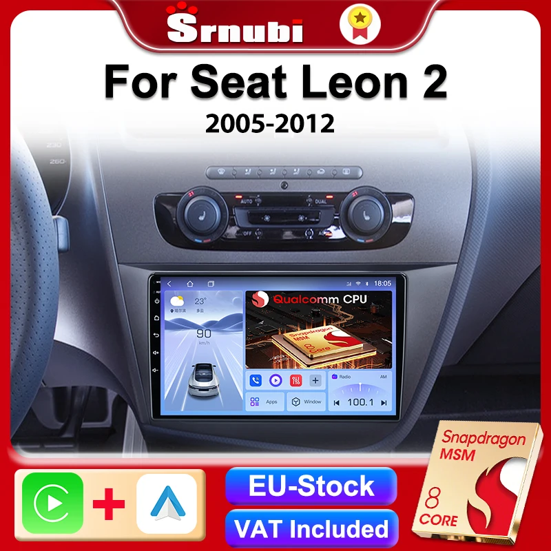 Srnubi Qualcomm 8 Core autoradio pour Seat Leon 2 2005 - 2012 lecteur vidéo multimédia 2Din 4G WIFI GPS Android Navigation Carplay