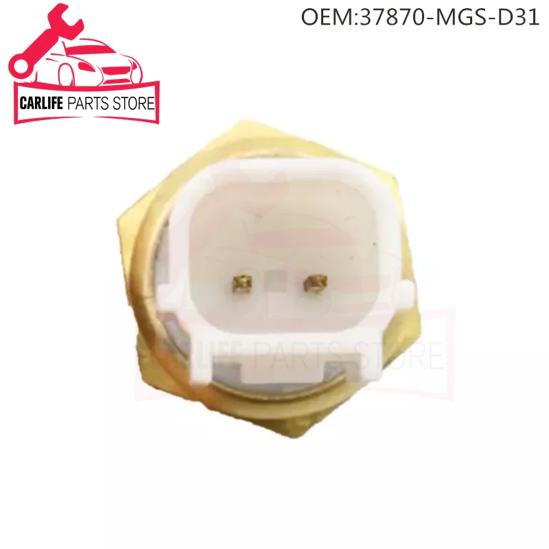 37870-MGS-D31 For Honda SXS TRX CBR CMX CRF CTX GL NC CB500 CB500X CB500F 2014-2019 Coolant Water Temperature Sensor 37870MGSD31
