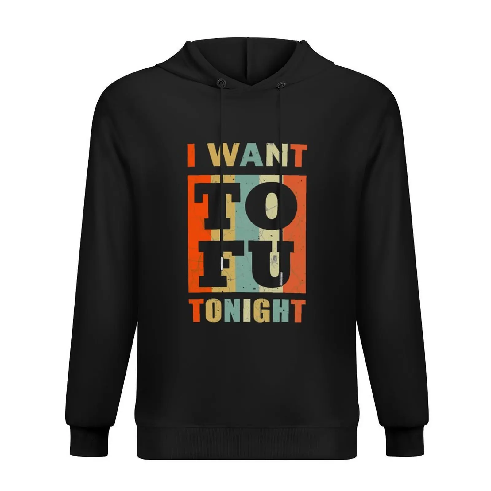 

I want to fu tonight TShirt Hoodie korean autumn clothes aesthetic clothing men's coat japanese style new hooded tee