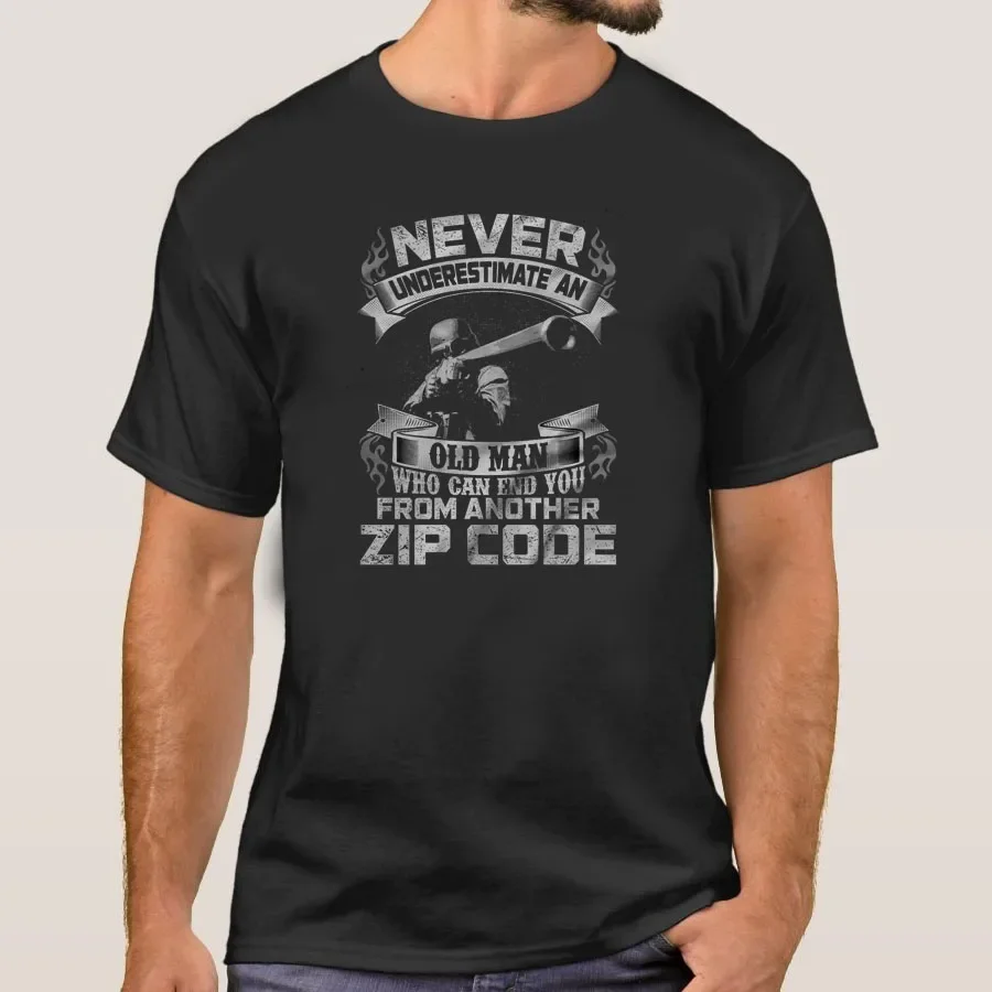 

Never Underestimate An Old Man Who Can End You From Another ZipCode Sniper Shirt Mens All Cotton Tshirt