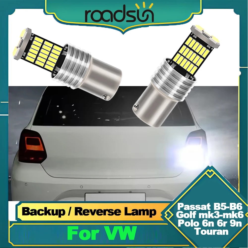 2pcs P21W BA15S Led Canbus Reverse Light Blub Lamp For VW Passat B5 B5.5 B6 Golf mk3 mk4 mk5 mk6 3 4 5 6 Polo 6n 6r 9n Touran