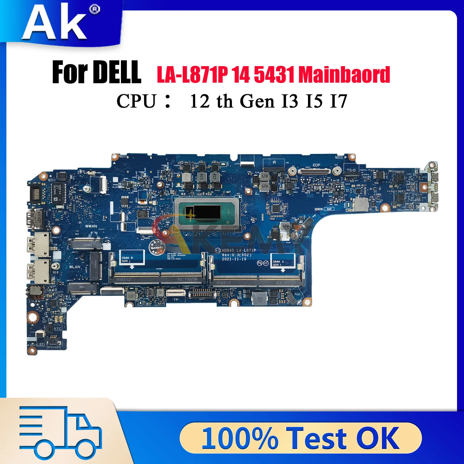 

Материнская плата LA-L871P для Dell Latitude 5431 с процессором I5 I7 12-го поколения CN-0096H8 01DFGR 0Y3Y5J 03P1X8, протестирована нормально