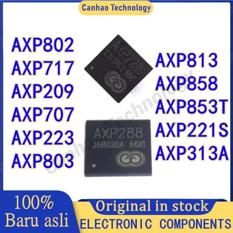 2PCS/LOT AXP313A AXP802 AXP717 AXP209 AXP221S AXP707 AXP853T AXP223 AXP803 AXP813 AXP858 Brand IC Chip New Original