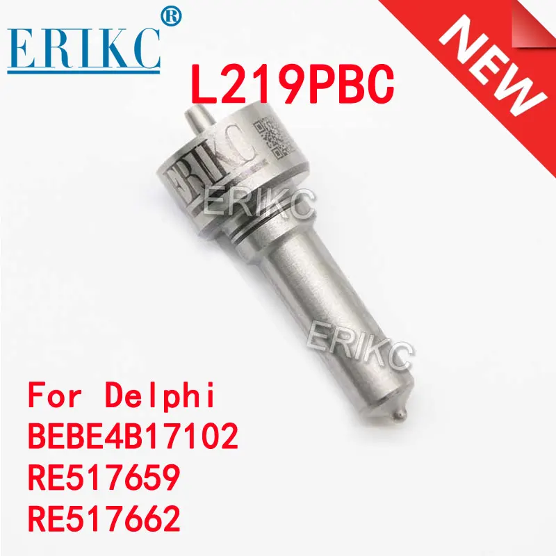 

L219PBC Diesel Common Rail Injection Nozzle Tip L219PBD for Delphi BEBE4B17102 RE517659 RE517662