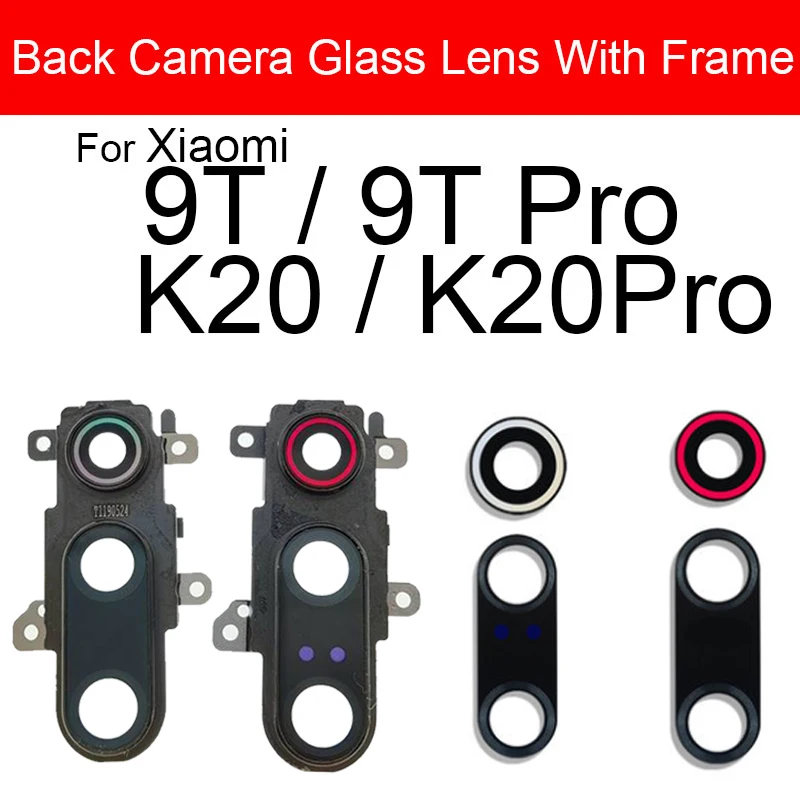 Back Rear Camera Glass Lens For Xiaomi Redmi K20 20Pro Mi 9T Pro Back Main Big Camera Lens Glass with Frame Cover Sticker Parts